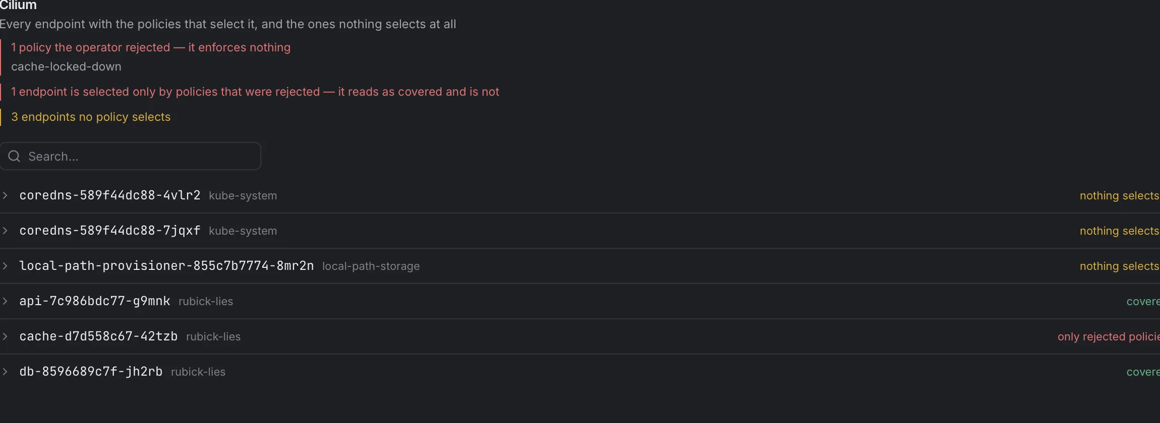 Endpoints with the policies that select them, and the ones nothing covers